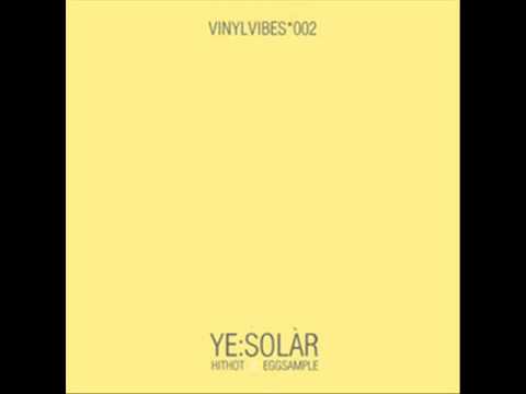 Ye Solar - Eggsample (Eva Be's Egg Me Remix)