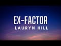 Lauryn Hill - Ex-Factor (Lyrics)