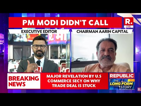 LIVE:  Mohandas Pai Exclusive On Trump Aide's Big Revelation On Why Trade Deal Stuck