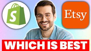 Shopify vs Etsy: Which Selling Platform Is Right For You?