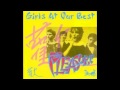 Girls At Our Best - Pleasure