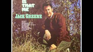 Jack Greene "She Even Woke Me Up To Say Goodbye"