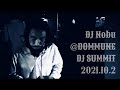 DJ Nobu / GERMAN EMBASSY x DOMMUNE Presents ｢日独交流160周年」DJ SUMMIT 2021.10.2