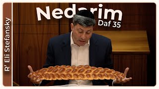 דף יומי נדרים דף 35 מאת הרב אלי סטפנסקי