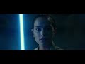 Star Wars: The Rise of Skywalker | Final Trailer