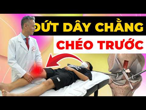 Đứt dây chằng chéo trước: Khi nào KHÔNG cần mổ? Sai lầm 90% mắc phải