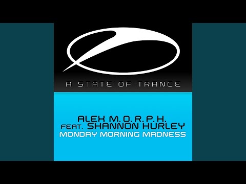 Monday Morning Madness (Alexander Popov Remix)