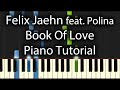 Felix Jaehn feat. Polina - Book Of Love Tutorial ...