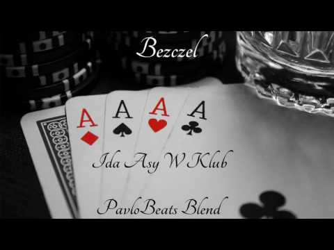 Bezczel - Idą Asy W Klub (PavloBeats Blend)