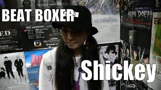 Beatboxer Shickey [Samurai Beatbox]