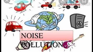 ICSE NOISE POLLUTION CLASS X BIOLOGY CHAPTER 16 POLLUTION  UNIT 6