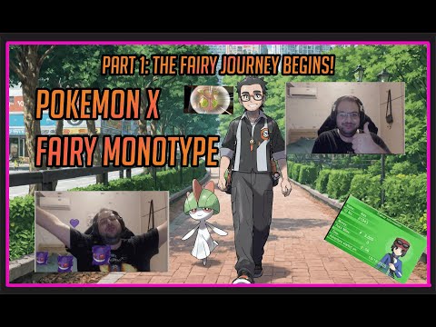 Can I beat Pokemon X with just Fairy Types? Fairy Monotype Challenge Part 1
