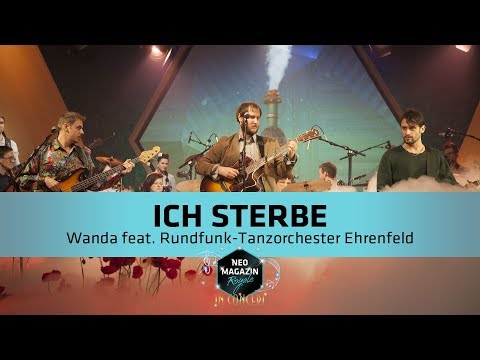 Wanda feat. RTO Ehrenfeld - "Ich sterbe" | NEO MAGAZIN ROYALE in Concert mit Jan Böhmermann - ZDFneo