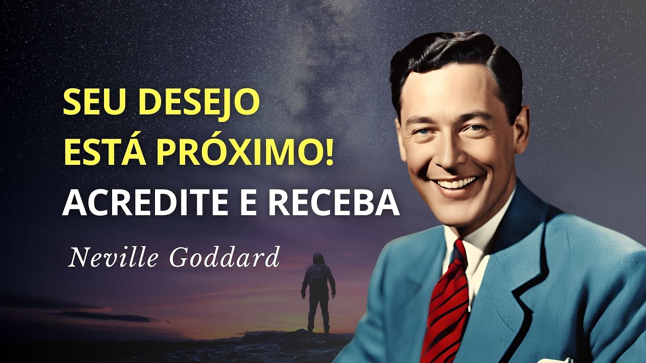 Você é Deus em Ação: Libere o Poder Oculto em Sua Imaginação | Neville Goddard