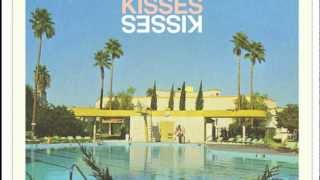 Kisses- Kisses (Track 1)