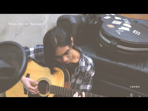 Tayo Parin Talaga // raven (Stripped Down Performance Video)