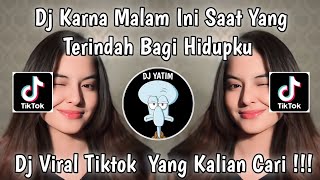 Download lagu DJ KARNA MALAM INI SAAT YANG TERINDAH BAGI HIDUPKU | DJ JANGAN HILANGKAN DIA MENGKANE VIRAL TIKTOK mp3 Download lagu DJ KARNA MALAM INI SAAT YANG TERINDAH BAGI HIDUPKU | DJ JANGAN HILANGKAN DIA MENGKANE VIRAL TIKTOK mp3