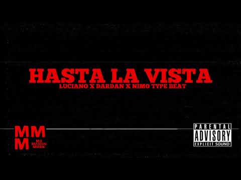 [FREE] Luciano x Dardan x Nimo "HASTA LA VISTA" Type Beat/Instrumental