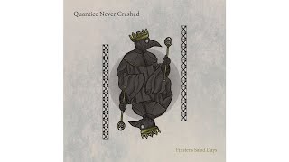 Quantice Never Crashed - Two Bullets and a Gun (feat. John Farag)