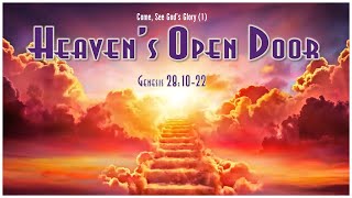 Heaven&#39;s Open Door (Genesis 28:10-22) [February 18, 2024] HOC WuKu District Worship Celebration