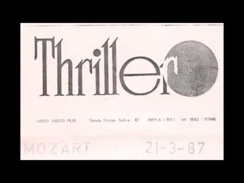 THRILLER ☆ 21 Marzo 1987 ☆ PRIMA PARTE - D.J. MOZART