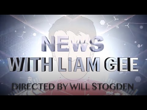 News With Liam Gee: The Final Report