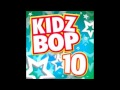 Kidz Bop Kids: Be Without You