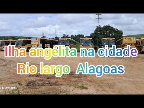 ILHA ANGELITA  NA CIDADE RIO LARGO (ALAGOAS)