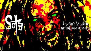 Lyric Video (SOTE) The Devil Made Me Do It 3 (Official)