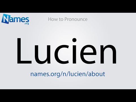 How to Pronounce Lucien