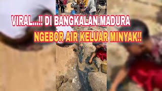 Download lagu Fenomena Langka‼️ Warga Klampis Bangkalan Temukan Minyak Saat Ngebor Sumur mp3