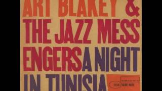 Art Blakey &amp; Lee Morgan - 1960 - A Night In Tunisia - 06 When Your Lover Has Gone