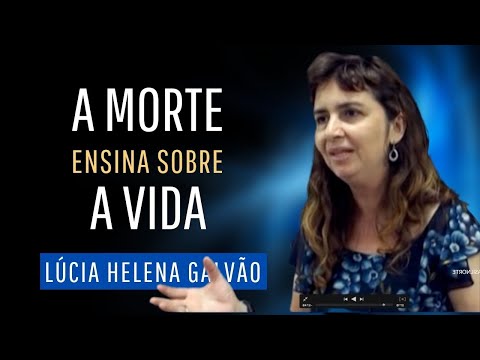 VIDA E MORTE, sob o olhar da filosofia (2010,  remaster 2022) Lúcia Helena Galvão  da Nova Acrópole
