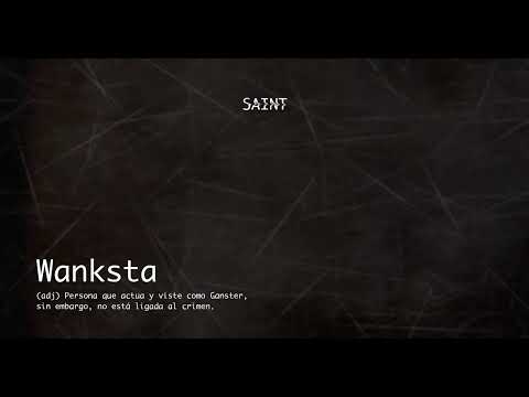 Saint   -   WANKSTA