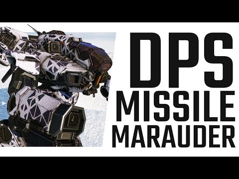 DPS Missile Marauder Build - Mechwarrior Online The Daily Dose #684