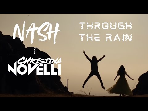 NASH & Christina Novelli - Through The Rain | Vocal Trance 2025