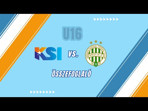 U16 KSI - FTC Telekom B összefoglaló (2025.01.12.)