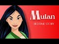 Mulan S Story Bedtime Stories Disney Princess
