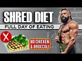FULL DAY OF EATING For FAT LOSS - Tasty Meals ONLY & Recipes | 3,000 Calories (Shredded Life Ep.7)