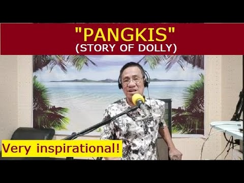 Dear Manong Nemy | ILOCANO DRAMA | Story of Dolly | "PANGKIS"