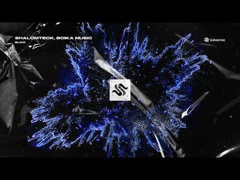 ShalomTeck, Boika Music - Blow