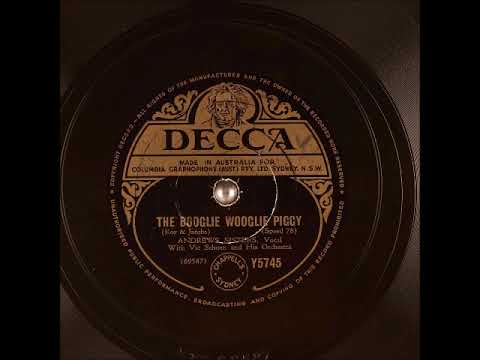 The Booglie Wooglie Piggy ~ Andrews Sisters with Vic Schoen and His Orchestra (1941)