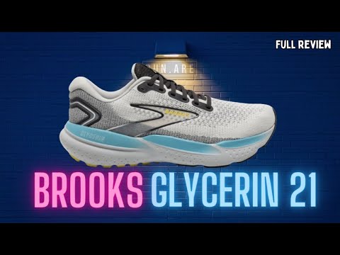 Brooks Glycerin 21 - Not so Boring Anymore! FULL REVIEW
