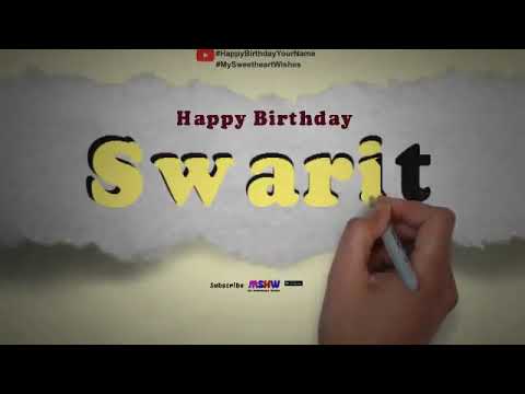 Happy Birthday Swarit | Whatsapp Status Swarit