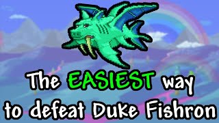 The EASIEST way to defeat Duke fishron