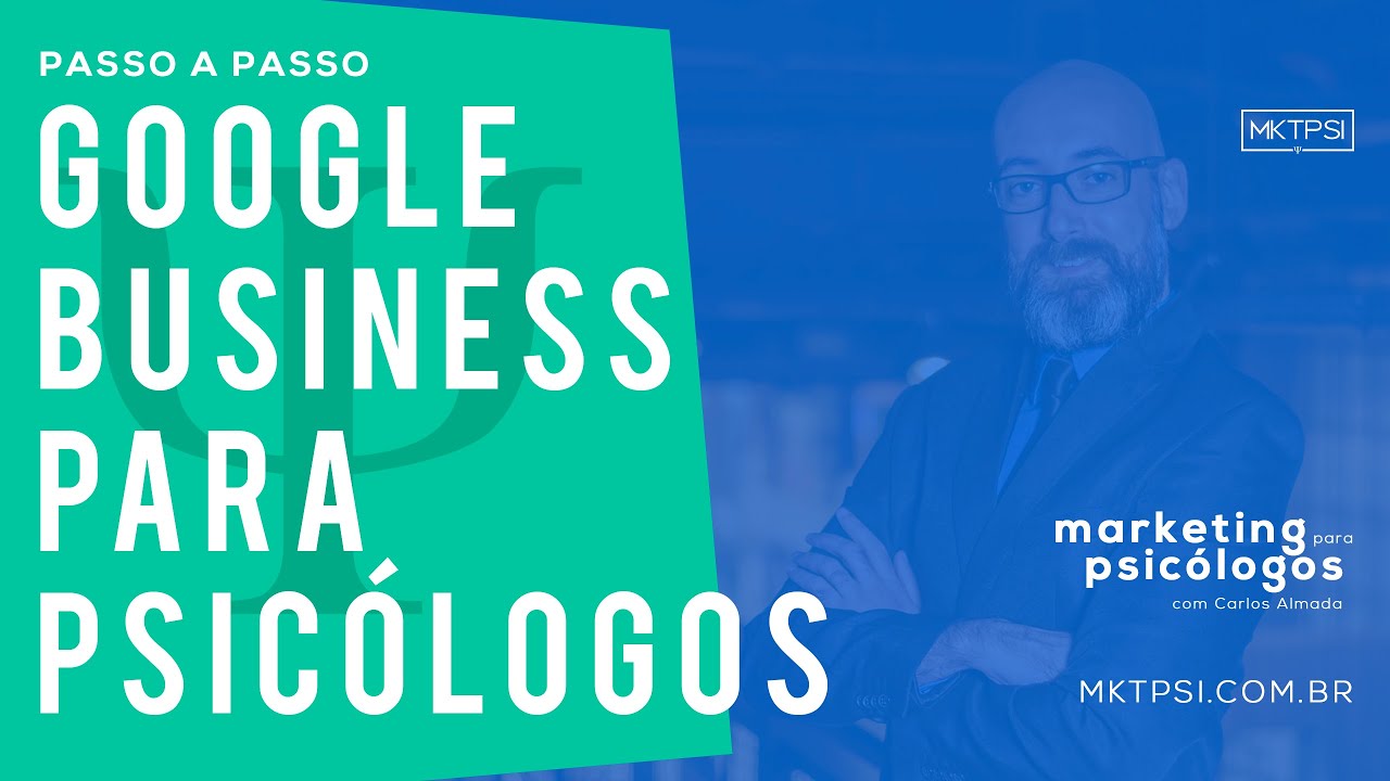 Google Business para Psicólogos | Marketing para Psicólogos