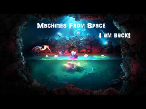 Machines From Space - I Am Back!