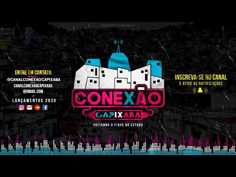 MC's ZAQUIN E BRAZ - REPLAY MENINA PERIGOSA [DJ GCL DO MARTINS] CONEXÃO CAPIXABA