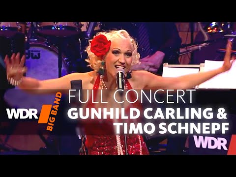 Gunhild Carling & Timo Schnepf feat. by WDR BIG BAND | Full Concert