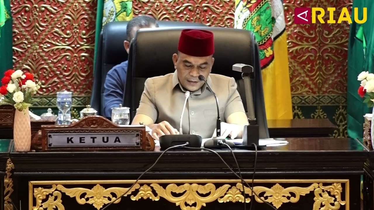 Siaran Tunda - DPRD Riau gelar paripurna  Penyampaian LKPJ Kepala Daerah